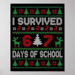 Poster Eu Sobrevivi 67 Dias De Escola Natal Meme Seis Se