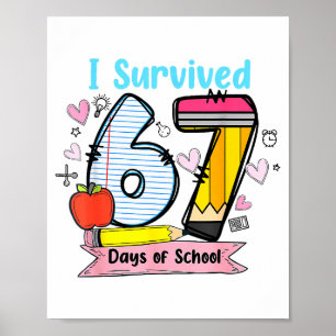 Poster Eu Sobrevivi 67 Dias De Escola, Professores Engraç