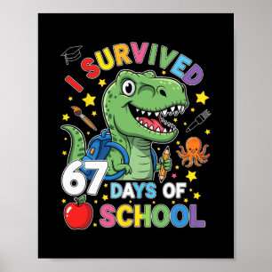 Poster Eu Sobrevivi 67 Dias De Escola Seis Sete Meme Para
