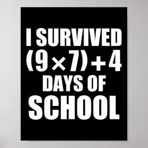Poster Eu Sobrevivi à Equação Matemática 67 Dias De Escol