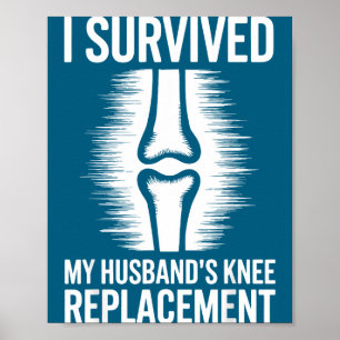 Poster Eu Sobrevivi à Substituição do Joelho do Marido 2