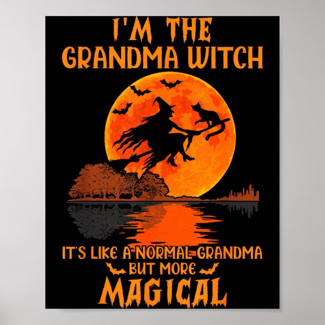 Poster Eu Sou a Bruxa Avó Como Uma Avó Normal Dia das Bru (Frente)