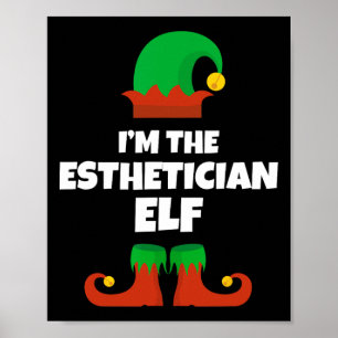 Poster Eu sou a família de Elf esteticista.