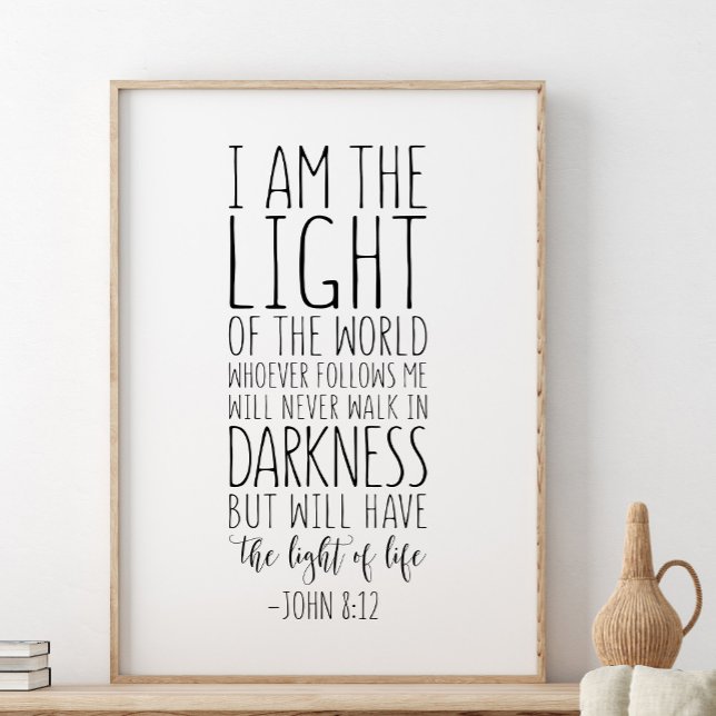 Poster Eu Sou A Luz Do Mundo, John 8:12 (Criador carregado)