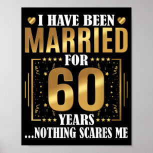 Poster Eu sou casado por 60 anos 60º casamento