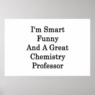 Pôster Eu sou engraçado esperto e um grande professor da