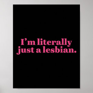 Poster Eu Sou Literalmente Apenas Uma Camiseta Divertida