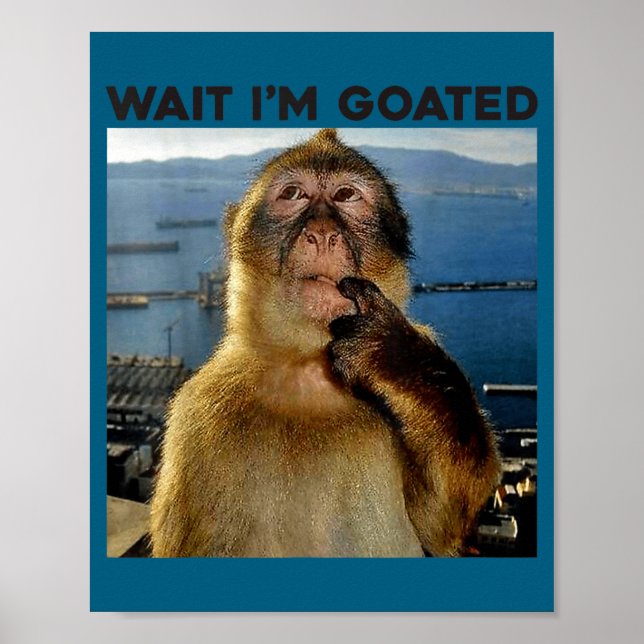 Poster Eu Sou Macaco Pensativo Goated Meme (Frente)