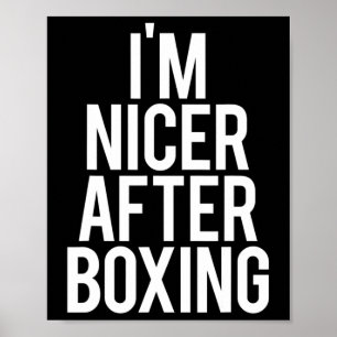 Poster Eu sou mais agradável depois de boxear o ginásio e
