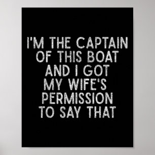 Poster Eu Sou O Capitão Deste Barco Camisa De Barco Engra