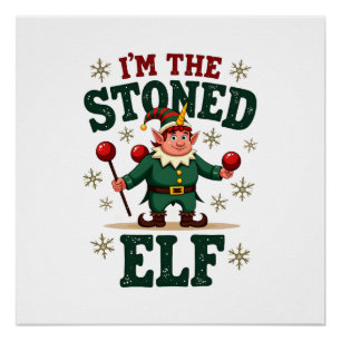 Pôster Eu Sou O Elfo Chapado Natal Antigo Dabbing Unico