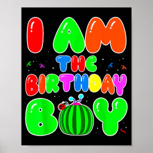Poster Eu Sou O Menino Do Aniversário Diversão Melancia A