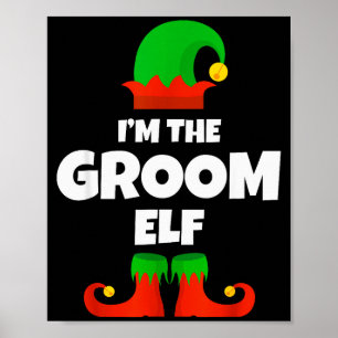 Poster Eu Sou O Noivo Elf Família Pijama Natal Engraçado