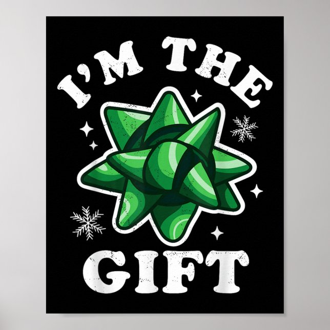 Poster Eu sou o presente - doce de Natal engraçado - Nata (Frente)