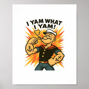 Poster Eu Sou O Que Eu Sou O Cartoon De Yam Popeye Cito C