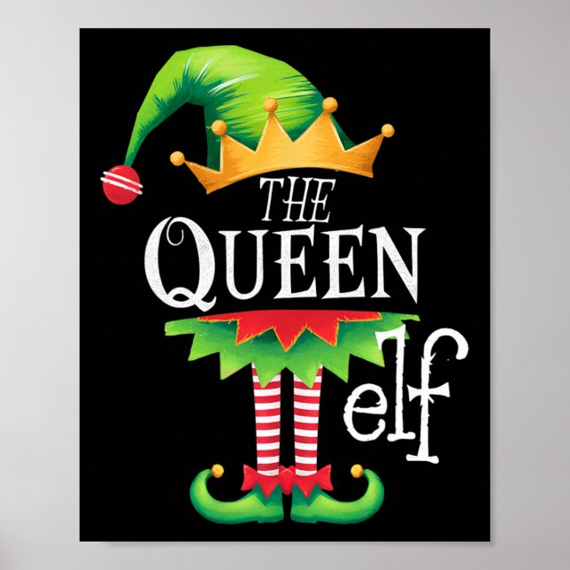 Poster Eu Sou O Traje De Natal Da Rainha Elf Combinando (Frente)