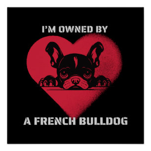 Pôster Eu sou possuído por um Bulldog Francês