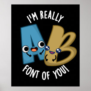 Poster Eu sou realmente a tua fonte de tipo engraçado, Pu