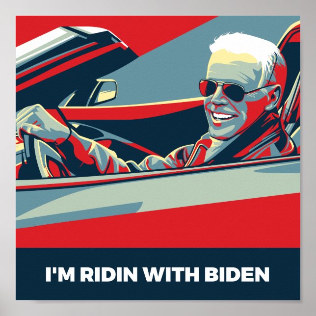 POSTER EU SOU RIDIN COM O BIDEN (Frente)