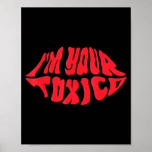 Poster Eu Sou Seu Namorado Tóxico Engraçado Relacionament