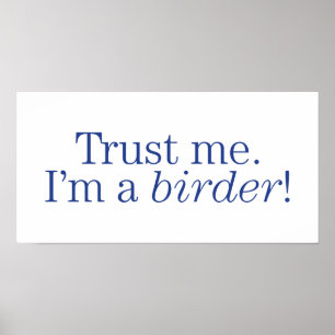 Poster Eu sou um Birder