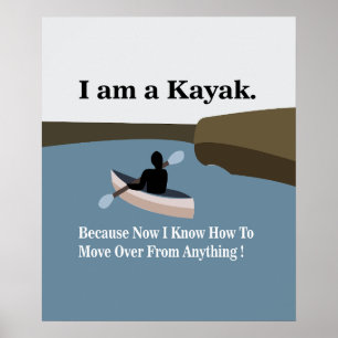 Poster Eu sou um caiaque canoagem caiaque