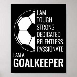 Poster Eu Sou Um Goleiro - Futebol Goalie