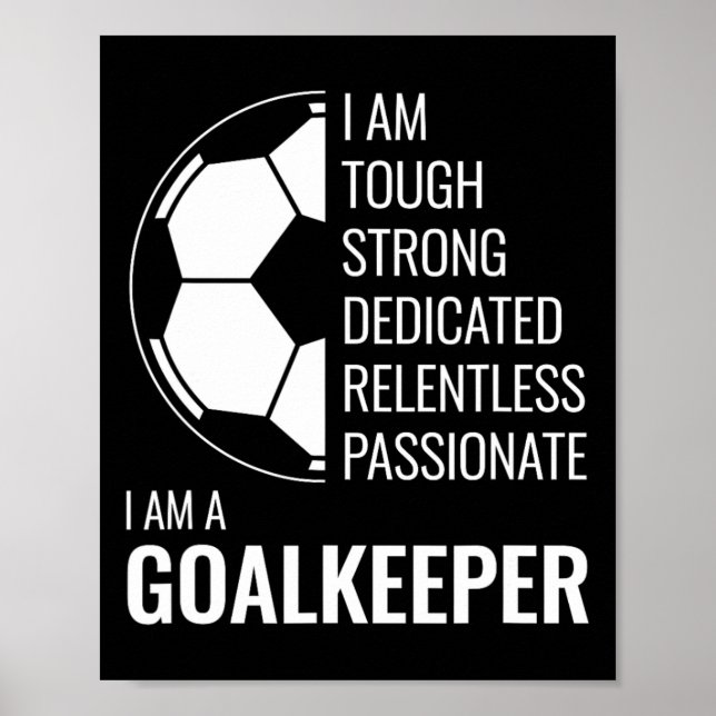 Poster Eu Sou Um Goleiro - Futebol Goalie  (Frente)