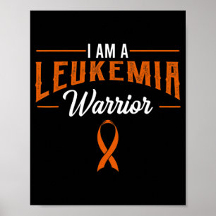 Poster Eu Sou Um Guerreiro De Leucemia Que Conhece Cancer