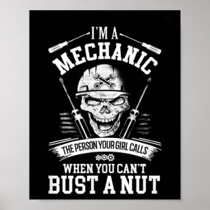 Poster Eu Sou Um Mecânico A Pessoa Que a Namorada Liga Qu