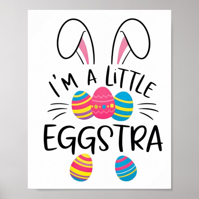Poster Eu sou um pequeno Eggstra Engraçado Páscoa Coelhin (Frente)