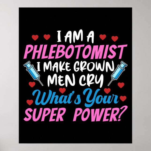 Poster Eu Sou Um Phlebotomista (Frente)