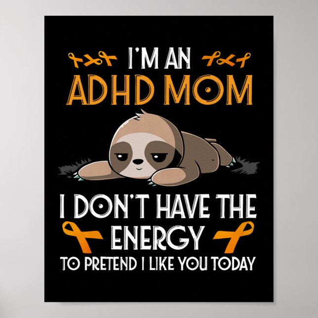 Poster Eu sou uma "Adhd Mãe Conscientista" Laranja Fita S (Frente)