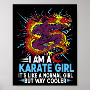 Poster Eu Sou Uma Citação de Garota de Karatê Para Garota