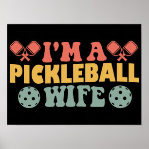 Poster Eu Sou Uma Esposa de Pickleball