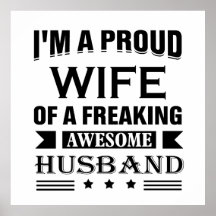 Eu sou uma esposa orgulhosa de um esposo marido.