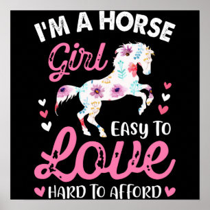 Poster Eu sou uma garota de cavalos fácil de amar Duro a