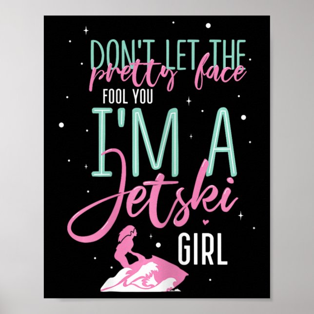 Poster Eu Sou Uma Garota De Jet Ski Piada Corrida  (Frente)
