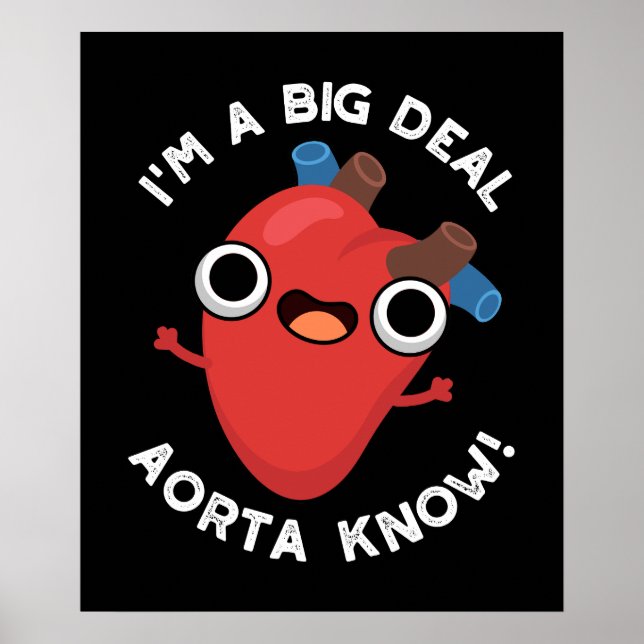 Poster Eu Sou Uma Grande Negociação Aorta Sabe Piada de C (Frente)