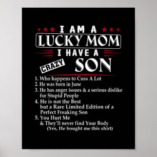 Poster Eu Sou Uma Mãe Sortuda Eu Tenho Um Filho Louco Qu