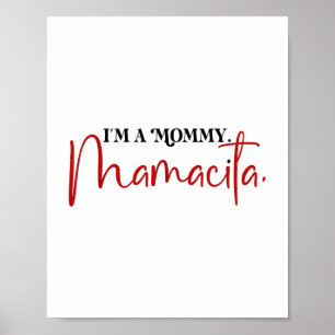 Poster Eu Sou Uma Mamãe Mamacita Engraçada Inspirou Citaç