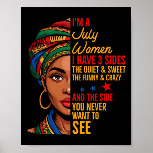 Poster Eu Sou Uma Mulher De Julho Eu Tenho Três Lados Jun