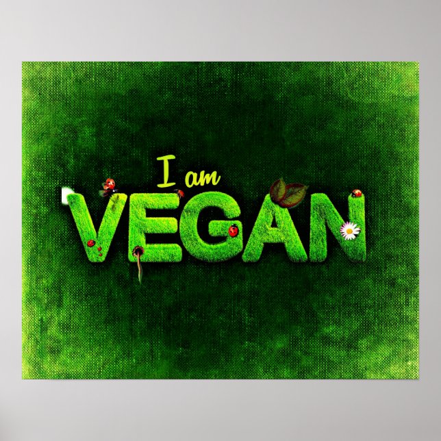 Pôster Eu Sou Vegan Escrito Com Uma Textura De Natureza G (Frente)