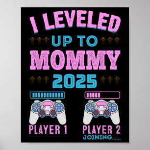 Poster Eu Subi de Nível para Mamãe 2025 Anúncio de Gravid