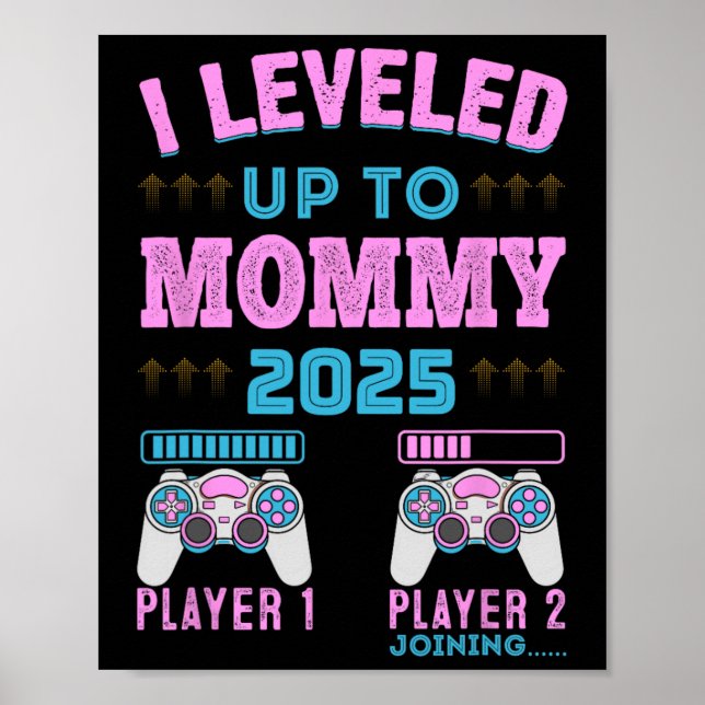 Poster Eu Subi de Nível para Mamãe 2025 Anúncio de Gravid (Frente)