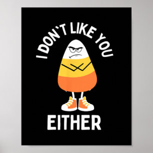 Poster Eu também não gosto de você, doce Corno sarcástico