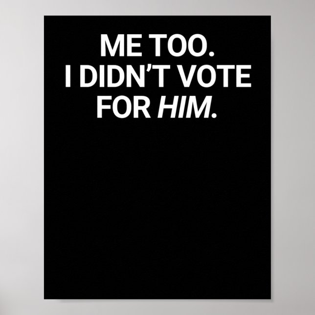 Poster Eu também não votei nele (Frente)