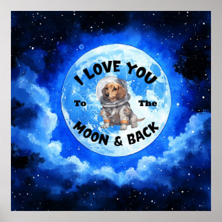 Poster Eu Te Amo À Lua E Volta Dachshund