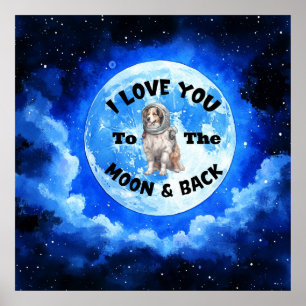 Poster Eu Te Amo Ao Pastor Australiano Moon & Back