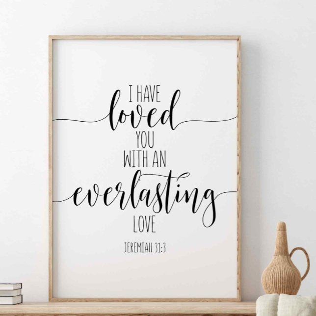 Poster Eu Te Amo Com Um, Jeremiah 31:3 (Criador carregado)